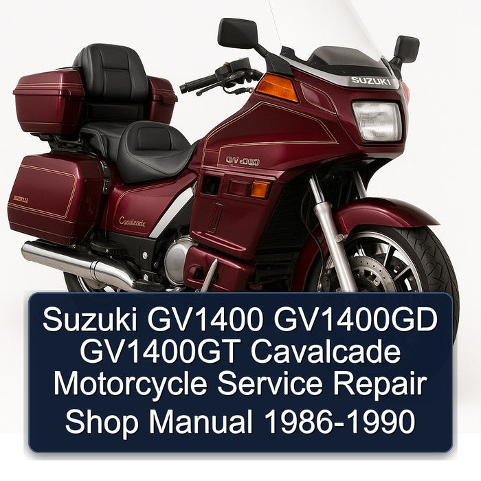 1986-1990 Suzuki GV1400 GV1400GD GV1400GT Cavalcade Motorcycle Shop Service Repair Workshop Manual