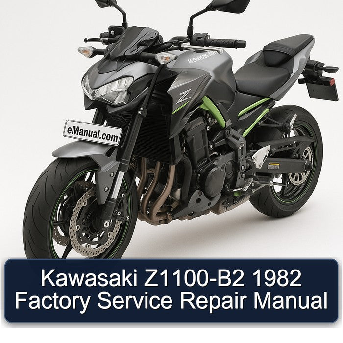 1982 Kawasaki Z Series Z1100-B2 Service Repair Workshop Manual