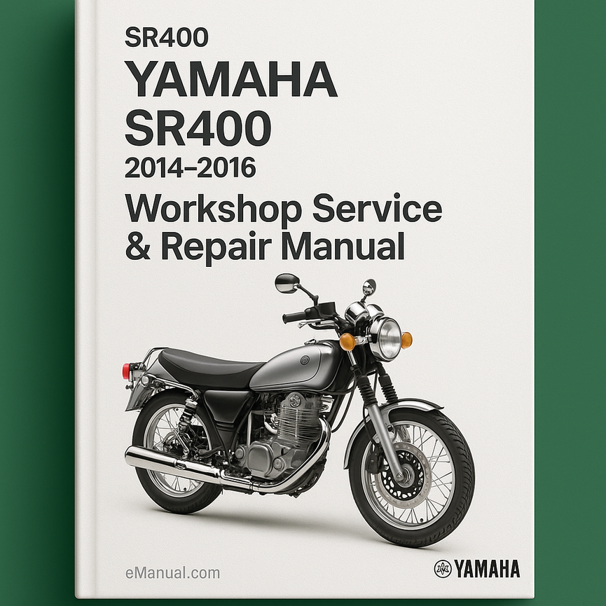 Yamaha SR400 SR-400 BIKE 2014-2016 Workshop Service Repair Manual