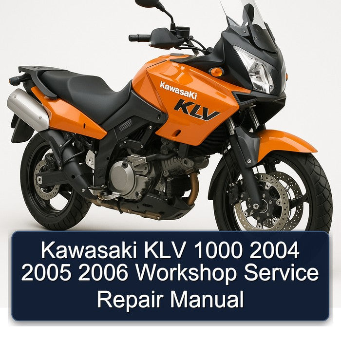 2004-2006 Kawasaki KLV Models 1000 Service Repair Workshop Manual
