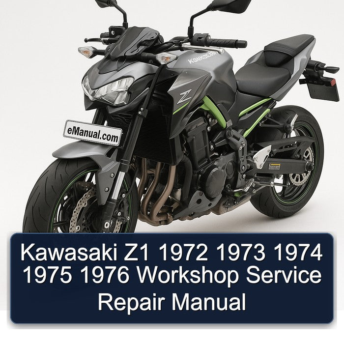1972-1976 Kawasaki Z Series Z1 Service Repair Workshop Manual