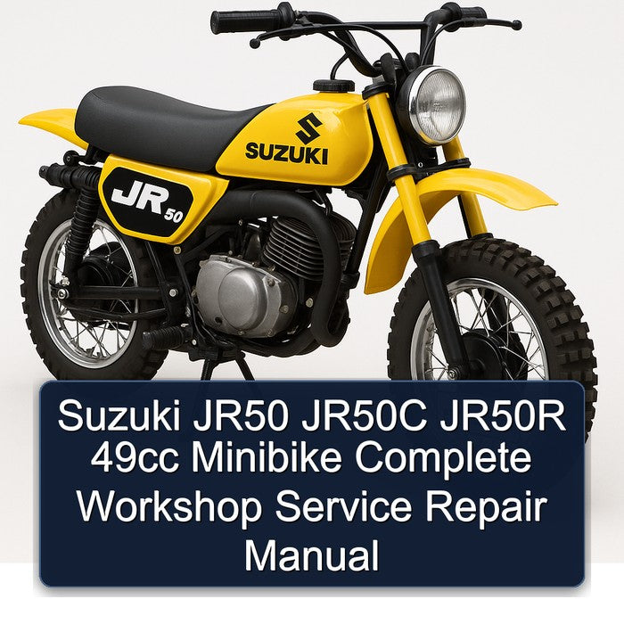 Suzuki JR50 JR50C JR50R 49CC Minibike Service Repair Workshop Manual