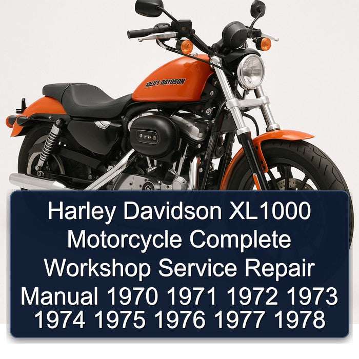 1970-1978 Harley Davidson XL1000 Motorcycle Service Repair Workshop Manual