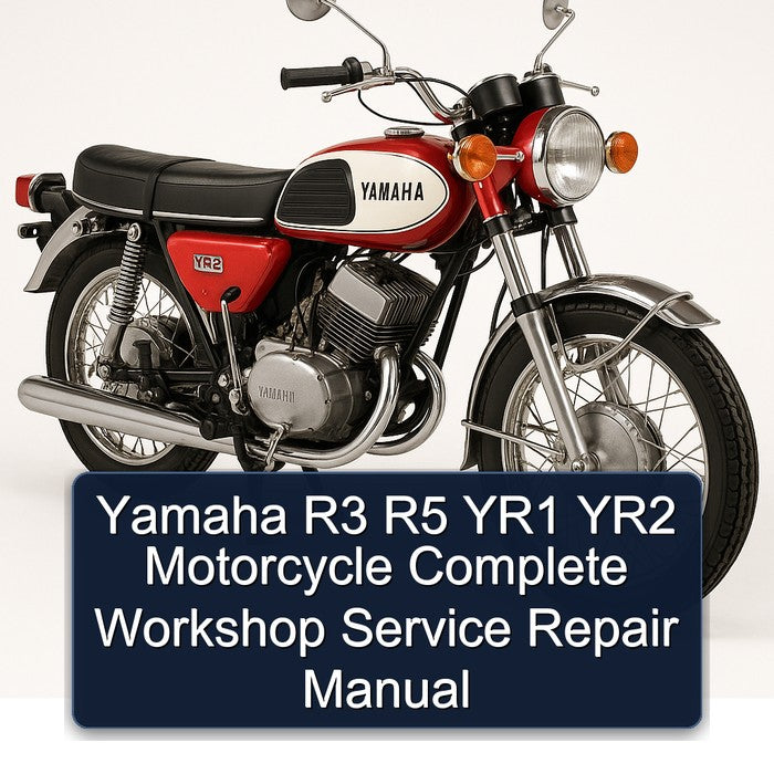 Yamaha YR2 R3 R5 YR1 Motorcycle Service Repair Workshop Manual