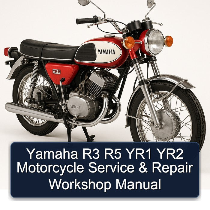 Yamaha YR2 R3 R5 YR1 Motorcycle Service Repair Workshop Manual