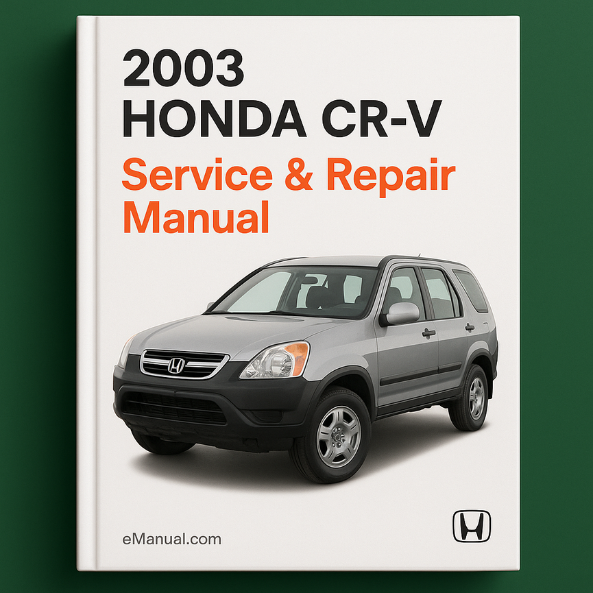 2003 Honda CR-V Service & Repair Manual