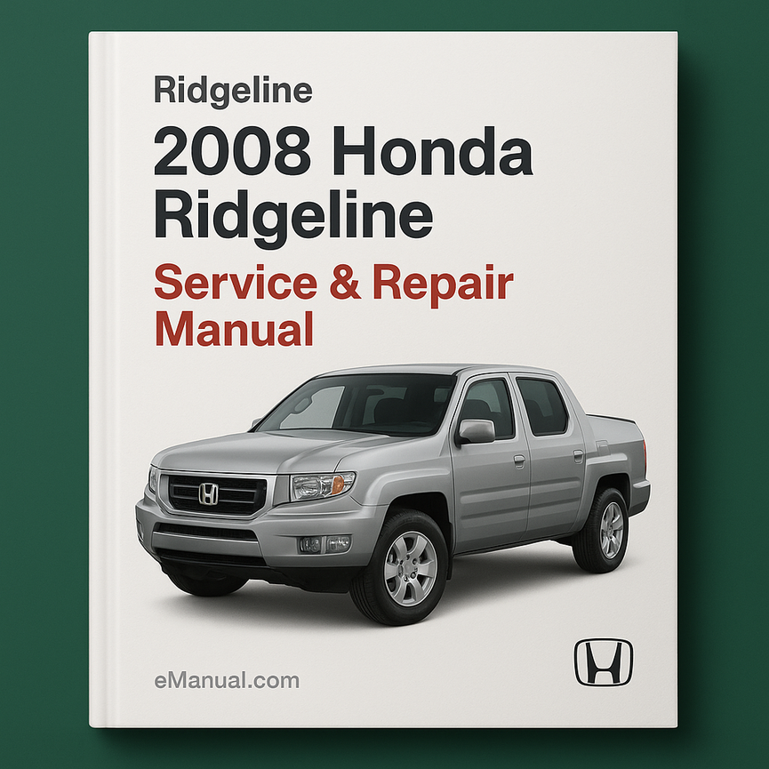 2008 Honda Ridgeline Service & Repair Manual