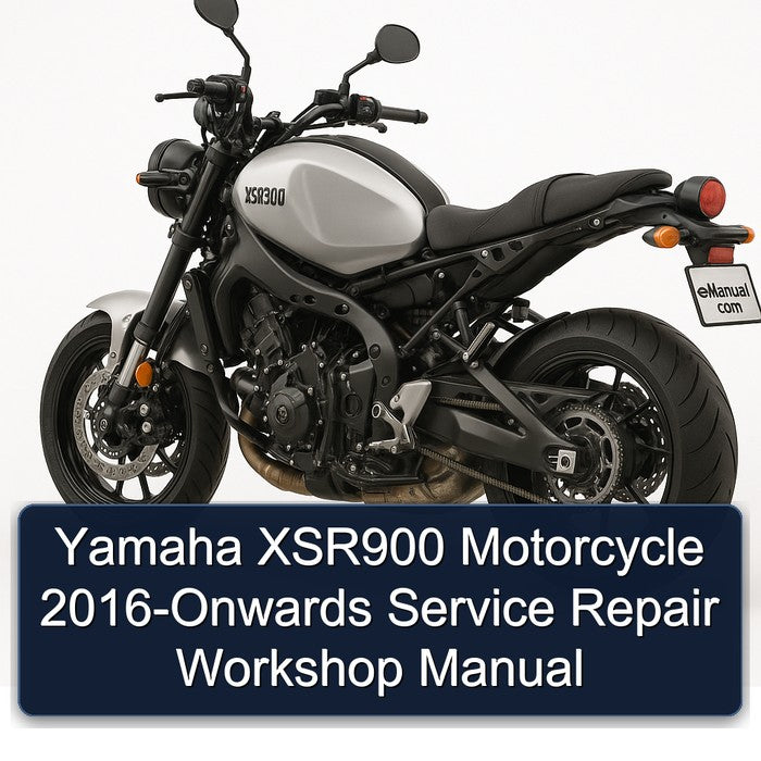 2016 Yamaha XSR900 Motorcycle onwards Service Repair Workshop Manual