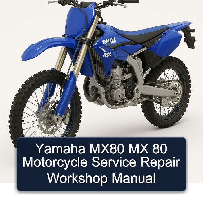 Yamaha MX Models MX80 80 Motorcycle Service Repair Workshop Manual