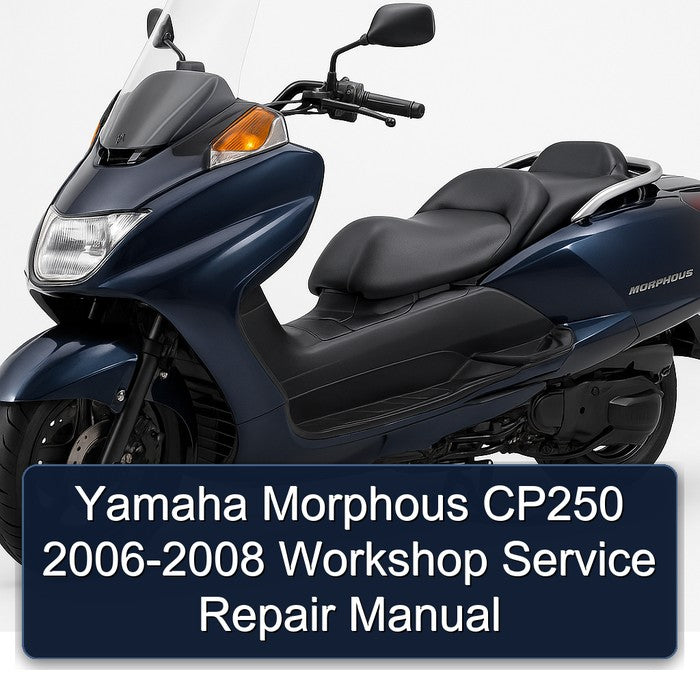 2006-2008 Yamaha Morphous CP250 Service Repair Workshop Manual