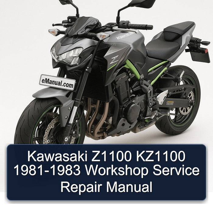 1981-1983 Kawasaki Z Series Z1100 KZ1100 Service Repair Workshop Manual
