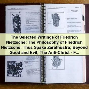 The Selected Writings of Friedrich Nietzsche