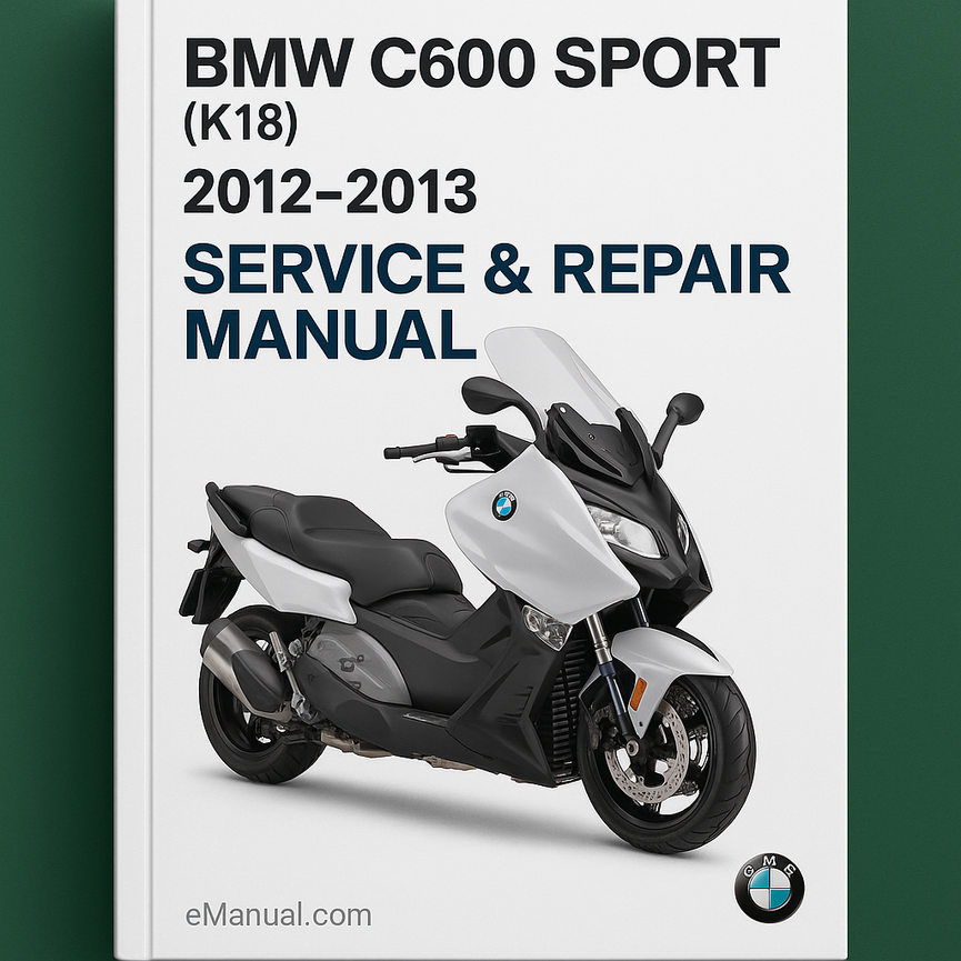 BMW C600 Sport (K18) 2012-2013 Service Repair Manual
