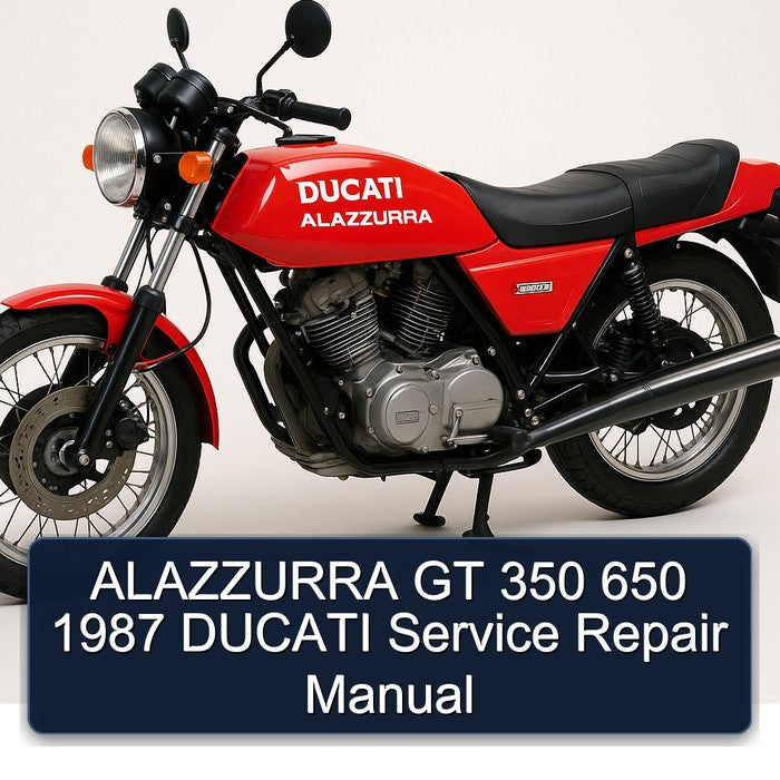 1987 Ducati Alazzurra GT 350 650 Service Repair Workshop Manual