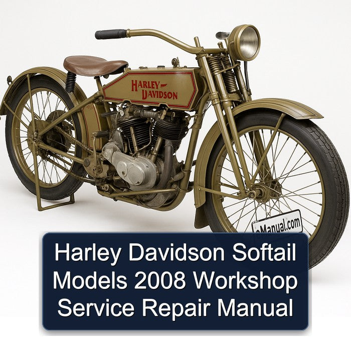 2008 Harley Davidson Softail Models Service Repair Workshop Manual