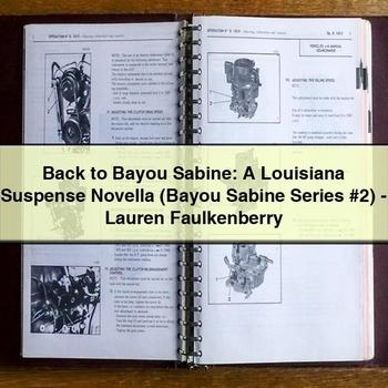 Back to Bayou Sabine: A Louisiana Suspense Novella (Bayou Sabine Series #2)-Lauren Faulkenberry