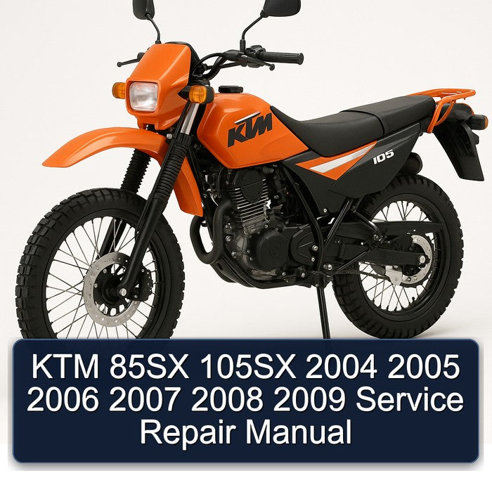 2004-2009 KTM 85SX 105SX Service Repair Workshop Manual PDF