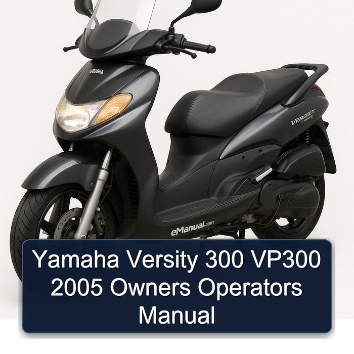 2005 Yamaha Versity VP300 300 Owners Operators Operator's Manual