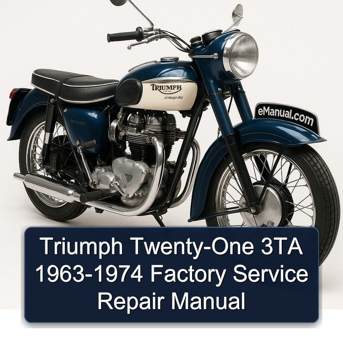 1963-1974 Triumph Twenty One Twenty-one 3TA Service Repair Workshop Manual