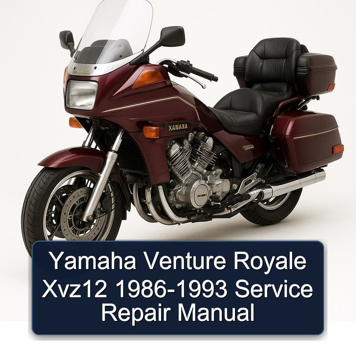 1986-1993 Yamaha XVZ Models Venture Royale XVZ12 Service Repair Workshop Manual