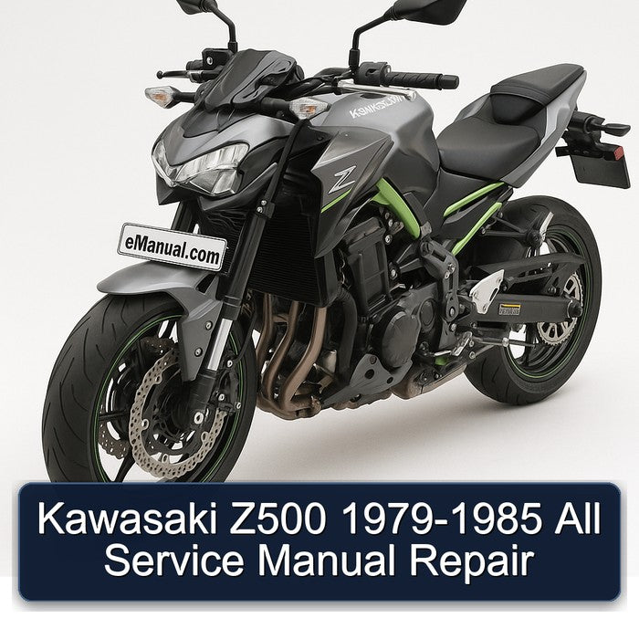 1979-1985 Kawasaki Z Series Z500 - All Service Repair Workshop Manual