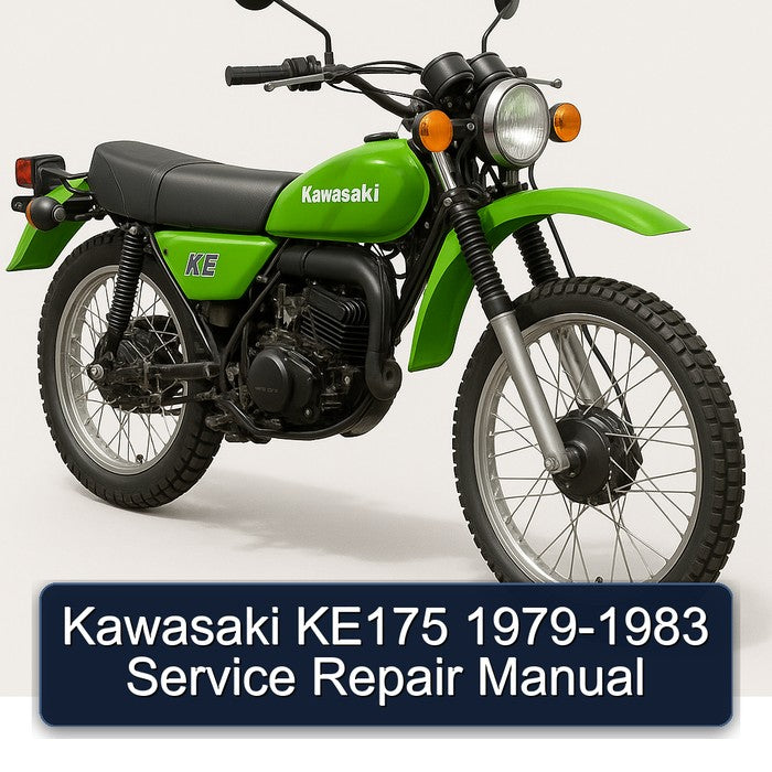 1979-1983 Kawasaki KE Models KE175 Service Repair Workshop Manual