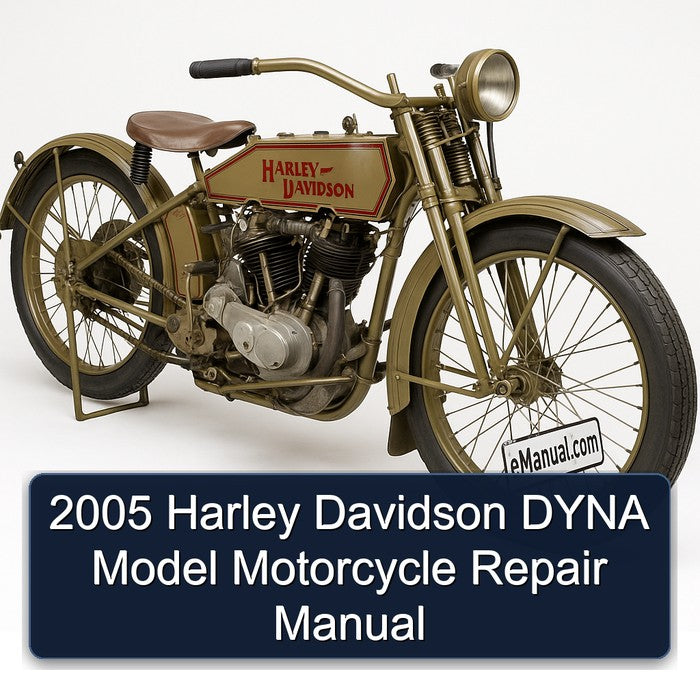 2005 Harley Davidson Model S Dyna Motorcycle Service Repair Workshop Manual