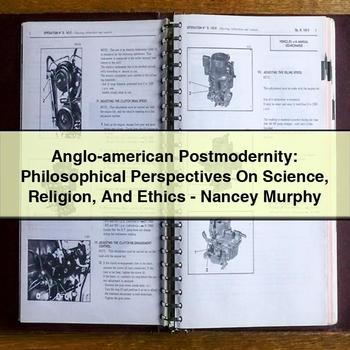 Anglo-american Postmodernity: Philosophical Perspectives On Science Religion And Ethics-Nancey Murphy