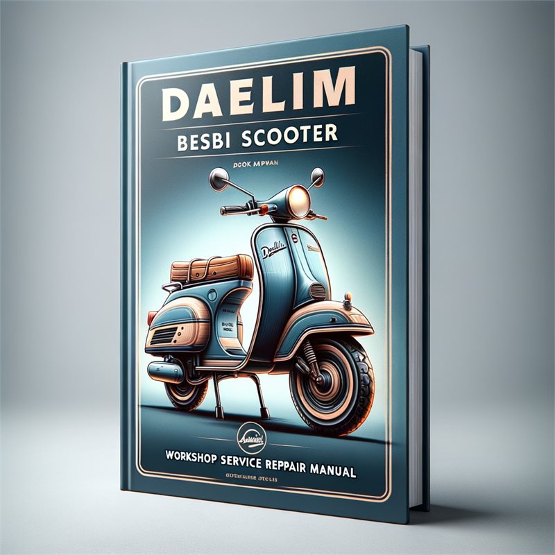 Baotian Daelim Besbi S1 Scooter Service Repair Workshop Manual