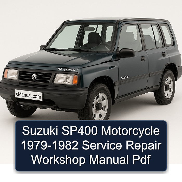 1979-1982 Suzuki SP Series SP400 Motorcycle Service Repair Workshop Manual