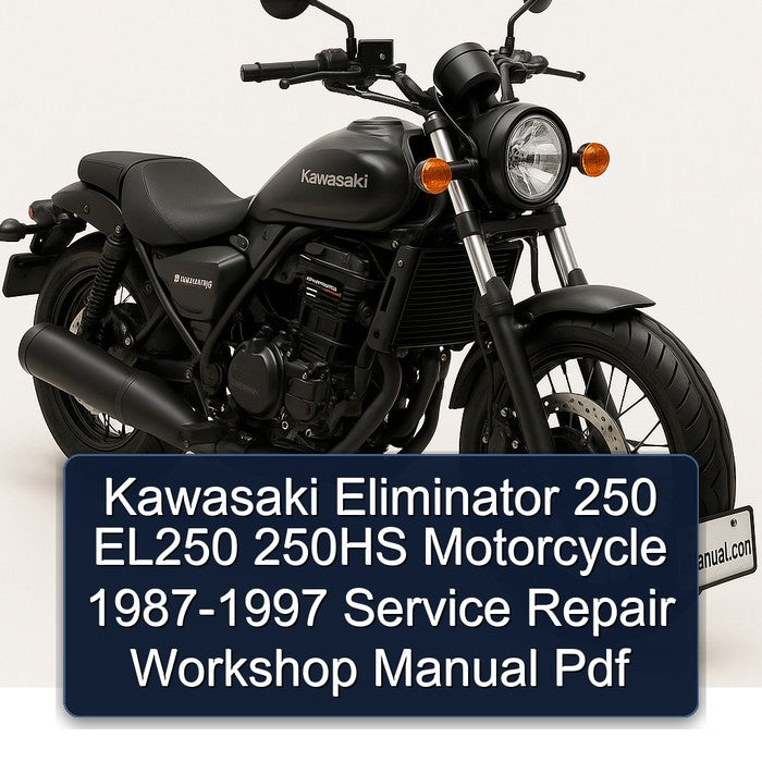 1987-1997 Kawasaki Eliminator 250 EL250 250HS Motorcycle Service Repair Workshop Manual