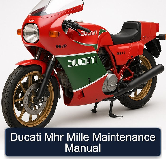 Ducati MHR Mille Maintenance Service Repair Workshop Manual