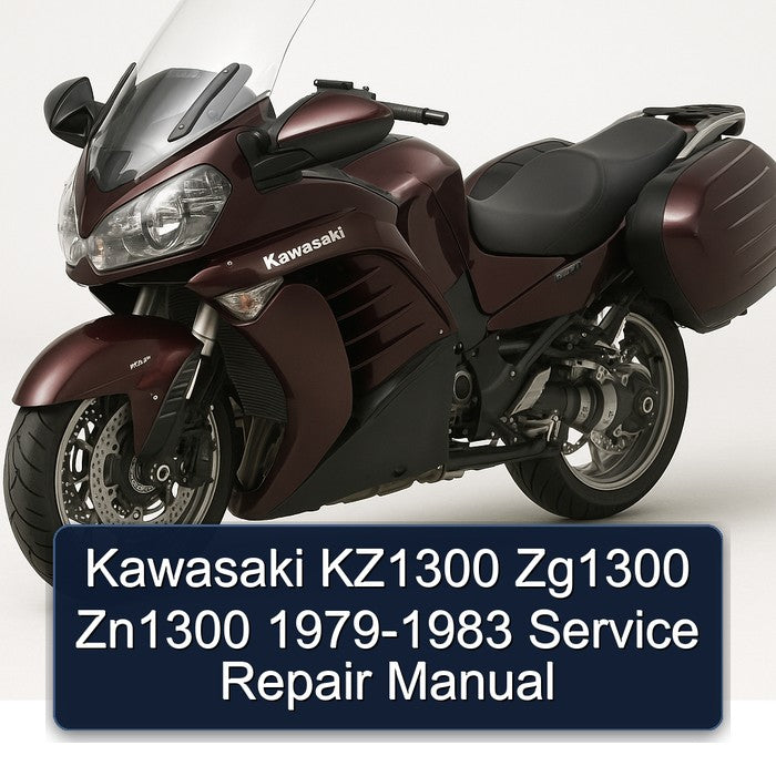 1979-1983 Kawasaki ZG Models KZ1300 ZG1300 ZN1300 Service Repair Workshop Manual