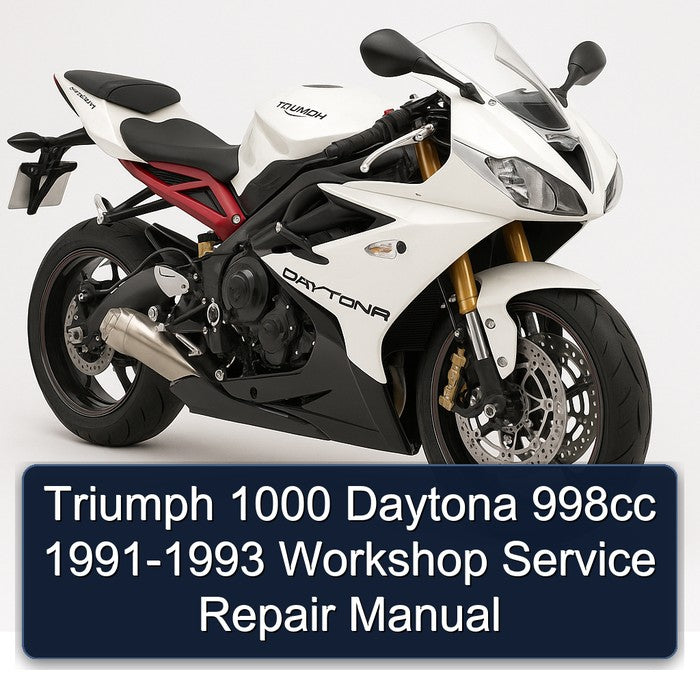 1991-1993 Triumph Daytona 1000 998CC Service Repair Workshop Manual