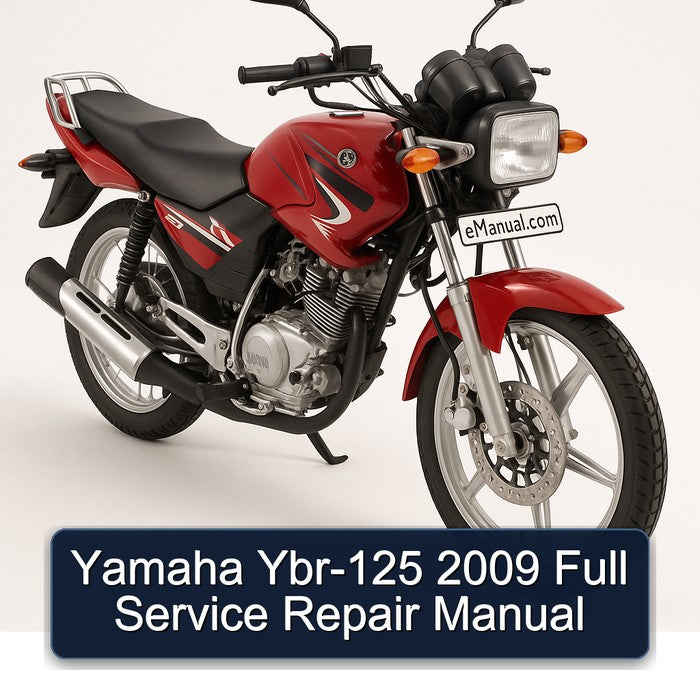 2009 Yamaha YBR Models YBR-125 Service Repair Workshop Manual