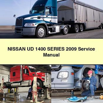 2009 Nissan UD Models 1400 Series Service Repair Workshop Manual