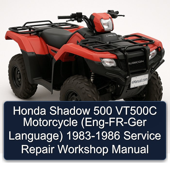 1983-1986 Honda VT Series Shadow 500 VT500C Motorcycle (eng-fr-ger Language) Eng Language Service Repair Workshop Manual