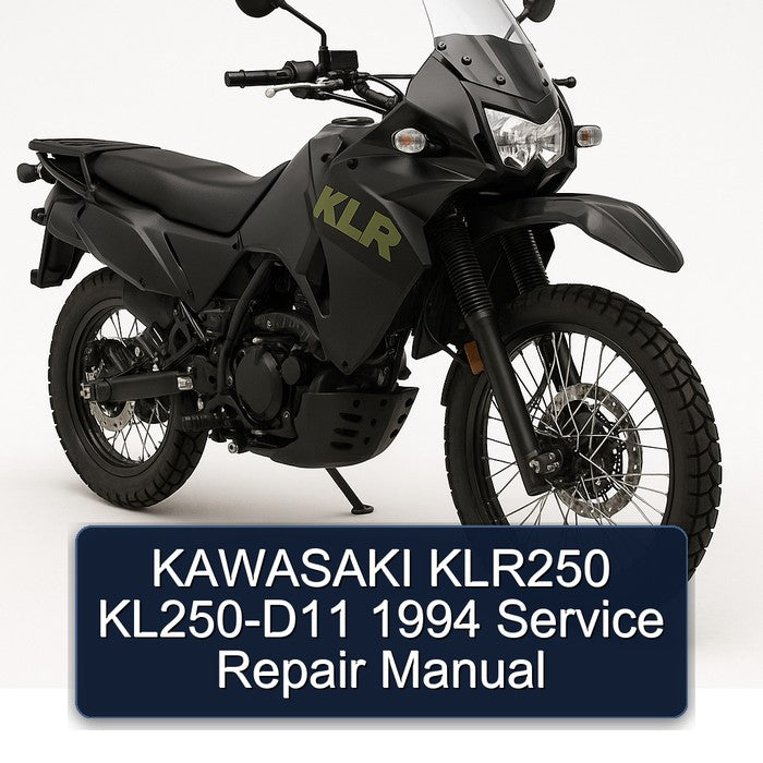 1994 Kawasaki KLR Series KLR250 KL250-D11 Service Repair Workshop Manual