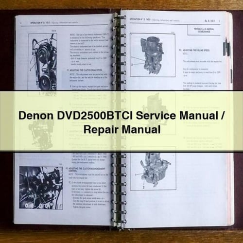 Denon DVD2500BTCI Service Manual / Repair Manual