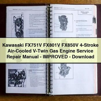 Kawasaki FX751V FX801V FX850V 4-stroke Air-cooled V-TWIN Gas Engine improved Service Repair Workshop Manual