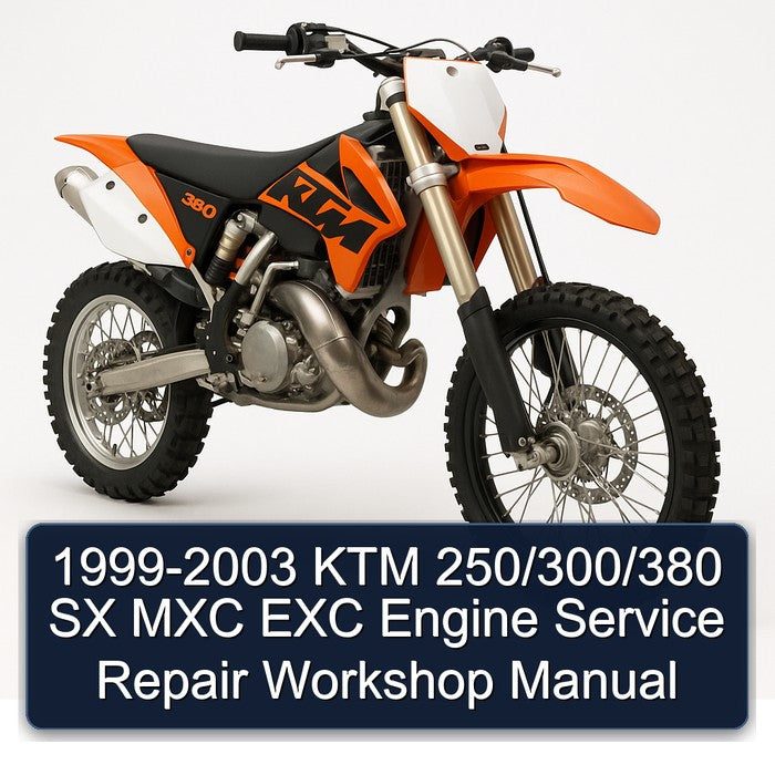 1999-2003 KTM 250 300/380 SX MXC EXC Engine Service Repair Workshop Manual
