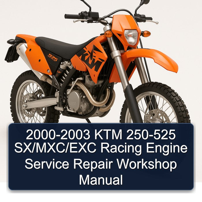 2000-2003 KTM 250 525 Sx/mxc/exc Racing Engine Service Repair Workshop Manual