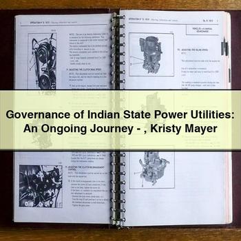Governance of Indian State Power Utilities: An Ongoing Journey-Kristy Mayer