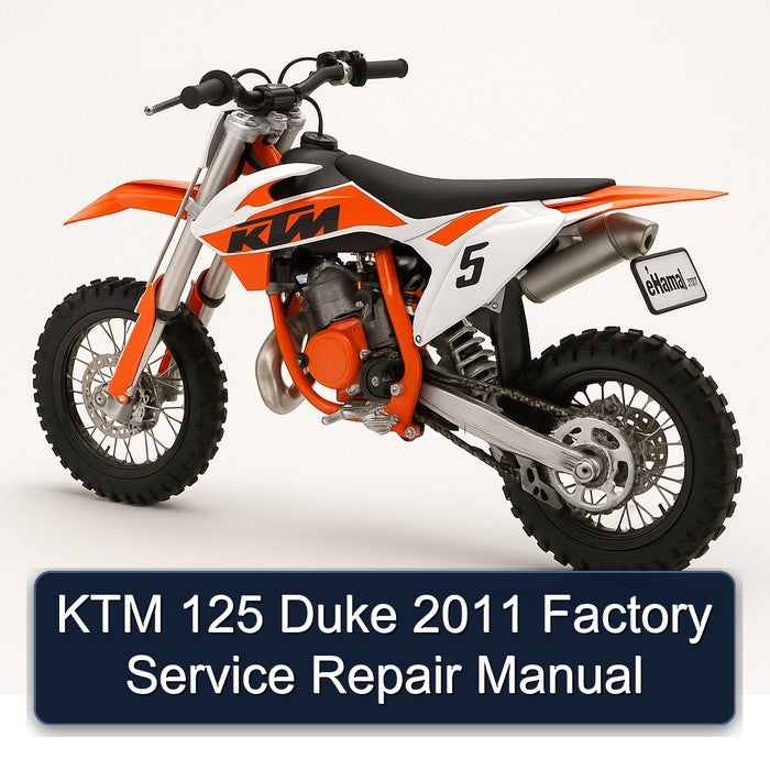 2011 KTM 125 Duke Service Repair Workshop Manual