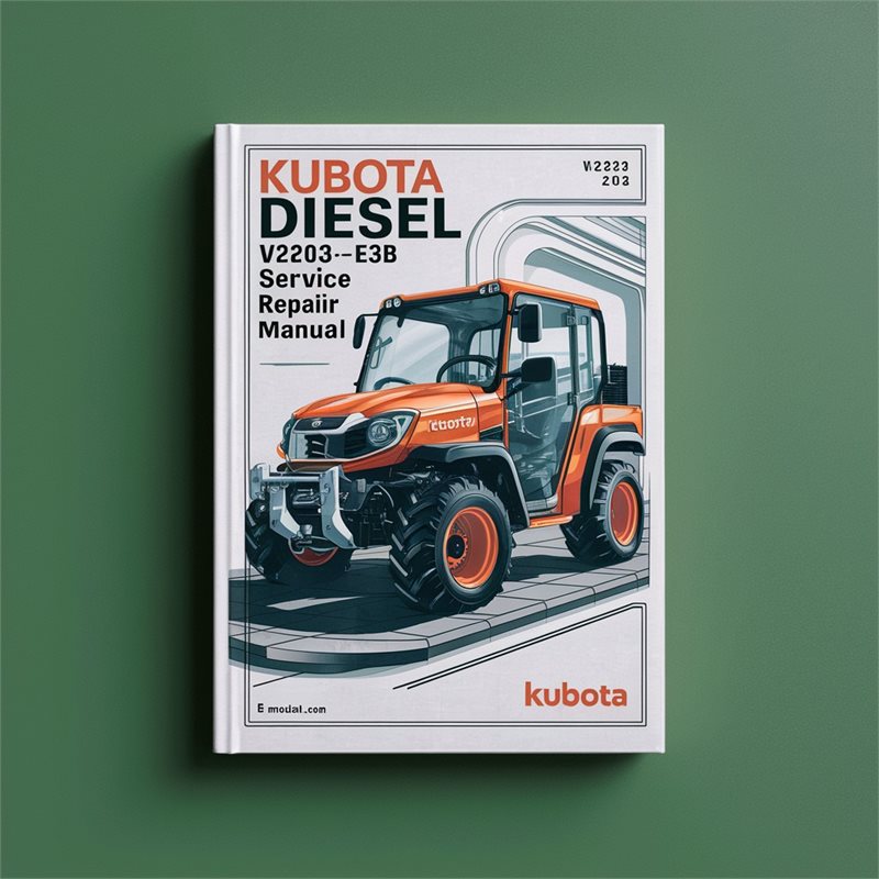 Kubota Diesel Engine V2203-m-e3b Service Repair Workshop Manual