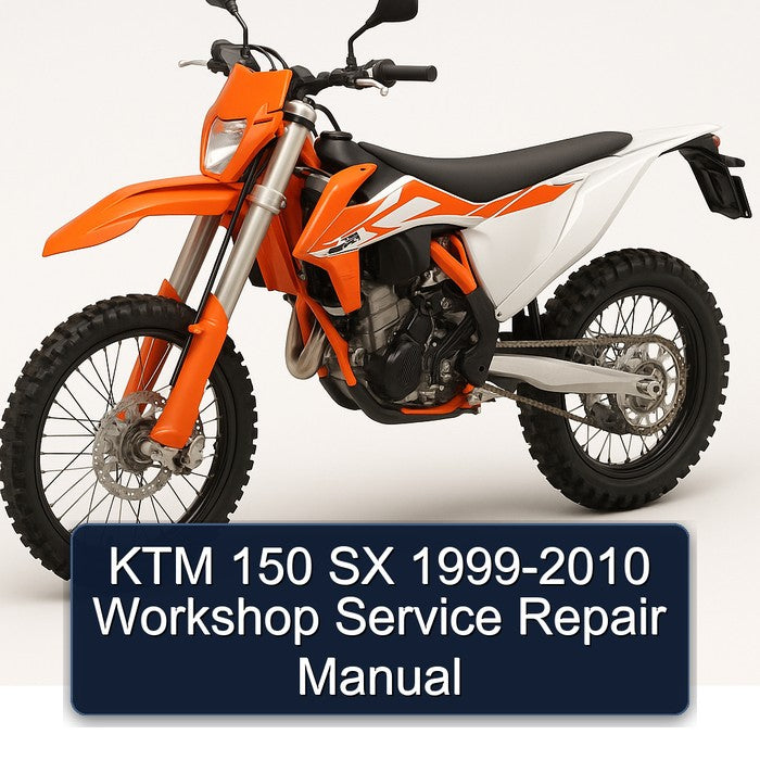 1999-2010 KTM 150 SX Service Repair Workshop Manual