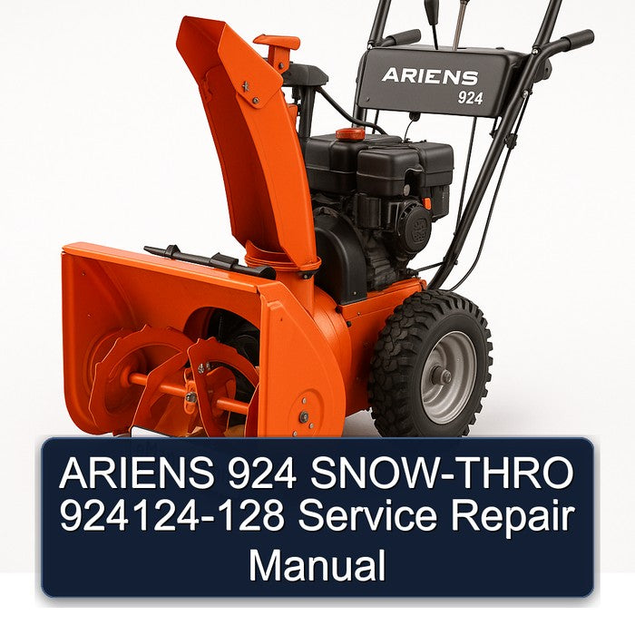 Ariens 924 SNOW-THRO 924124-128 Service Repair Workshop Manual