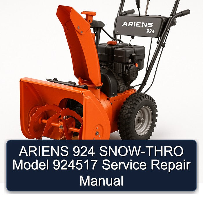 Ariens 924 SNOW-THRO Model 924517 Service Repair Workshop Manual
