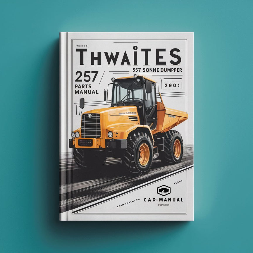 Thwaites 257 5 Tonne dumper parts Manual