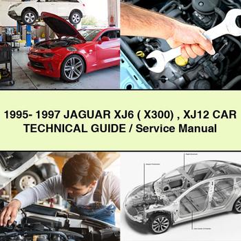 1995- 1997 JAGUAR XJ6 ( X300) XJ12 CAR Technical Guide/Service Repair Manual